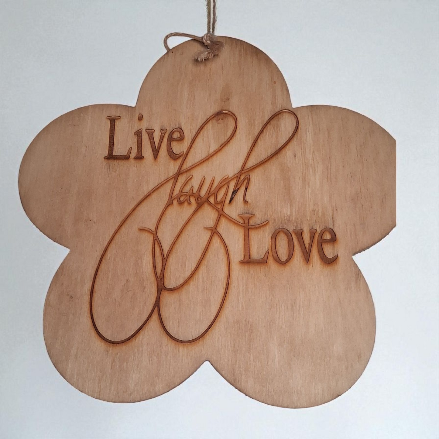 Engraved Wooden Flower Wall Hanging – “Live Laugh Love” & “If It Doesn’t Challenge You, It Won’t Change You” – 9” Inspirational Decor