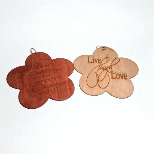 Engraved Wooden Flower Wall Hanging – “Live Laugh Love” & “If It Doesn’t Challenge You, It Won’t Change You” – 9” Inspirational Decor
